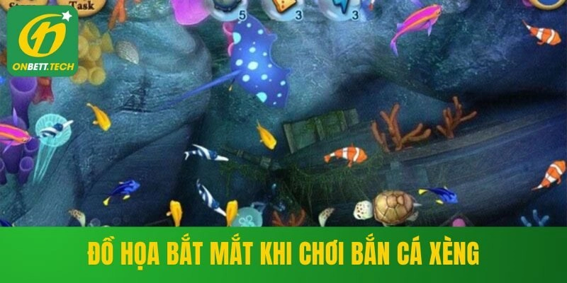 Đồ họa bắt mắt khi chơi bắn cá xèng