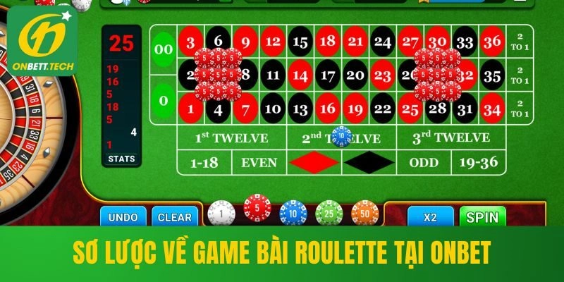 Sơ lược về game bài roulette tại ONBET