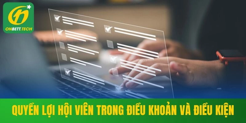 Quyền lợi của người chơi trong điều khoản và điều kiện